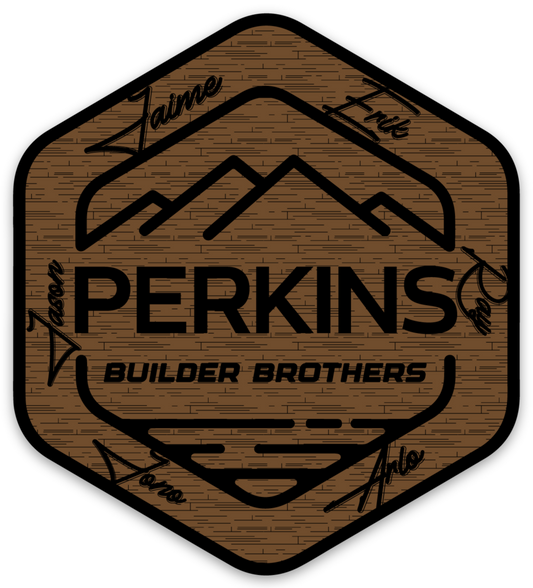 2.7"x3" Team Wooden Sign Sticker - Perkins Builder Brothers